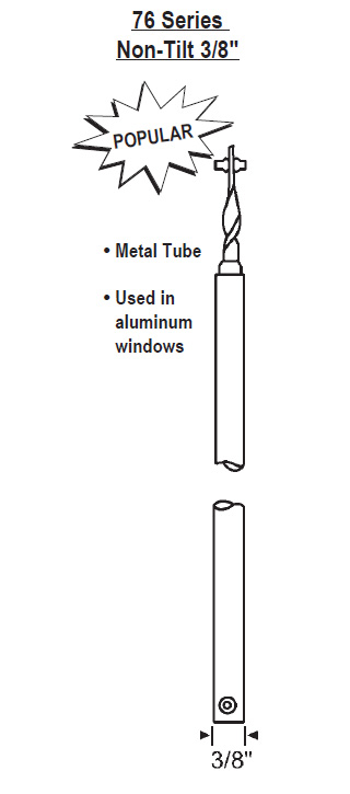76 Series Non-Tilt 3/8